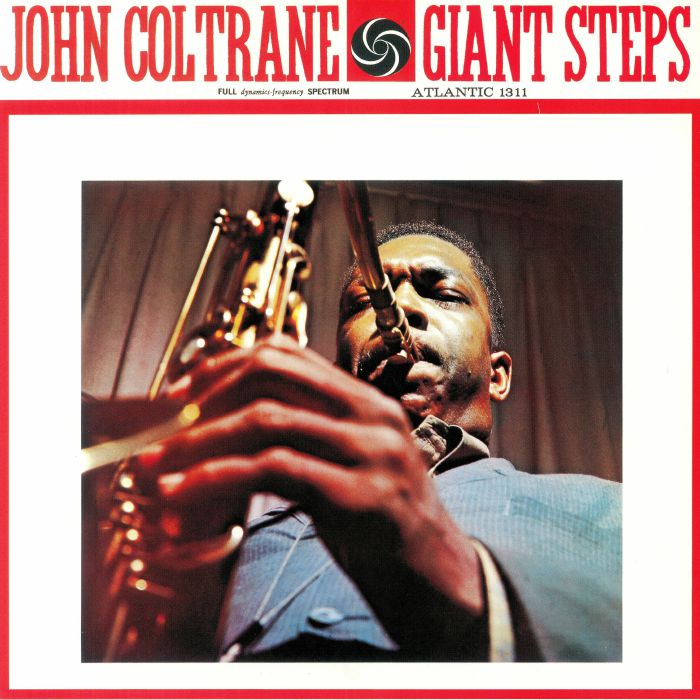 John Coltrane - “Giant Steps”