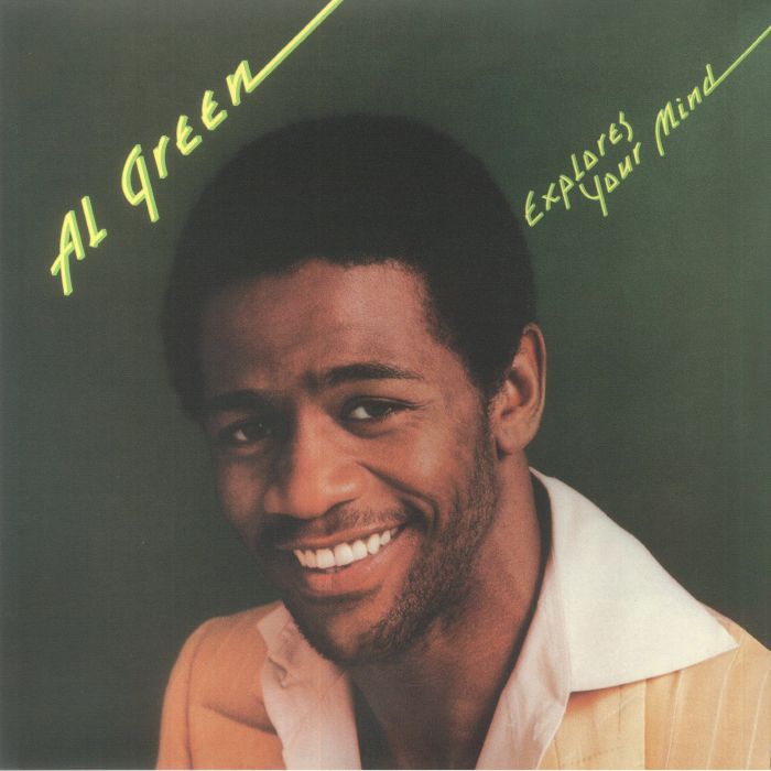 Al Green - "Explores Your Mind"