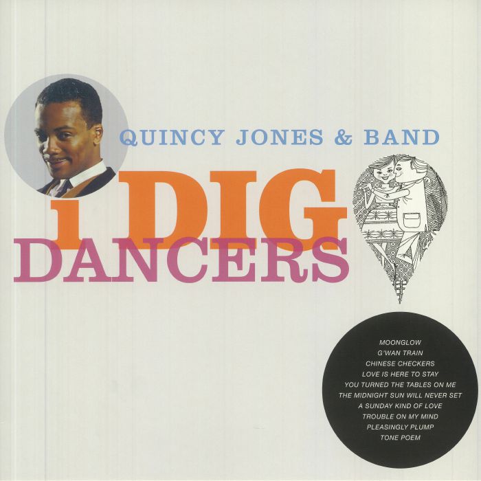 Quincy Jones - "I Dig Dancers"