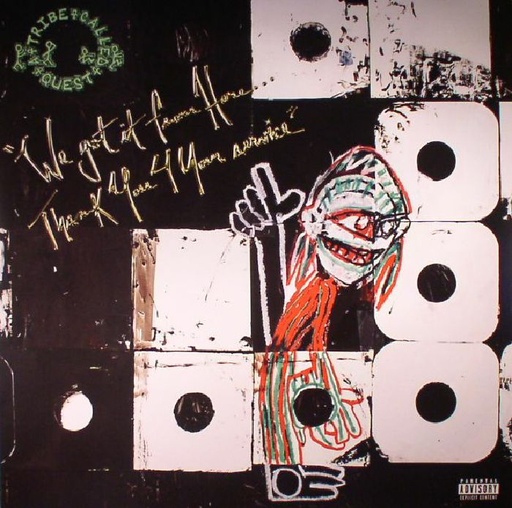 A Tribe Called Quest - "We Got It From Here... Thank You For Your Service"