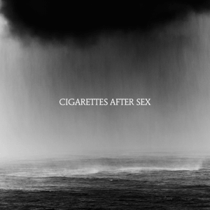 Cigarettes After Sex - "Cry"