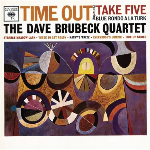 The Dave Brubeck Quartet - "Time Out"