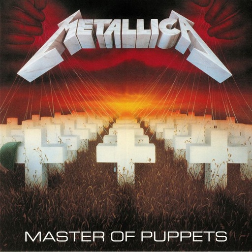 Metallica - "Master of Puppets"
