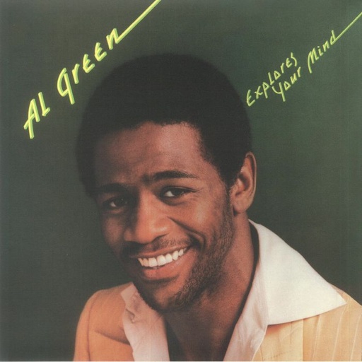 Al Green - "Explores Your Mind"