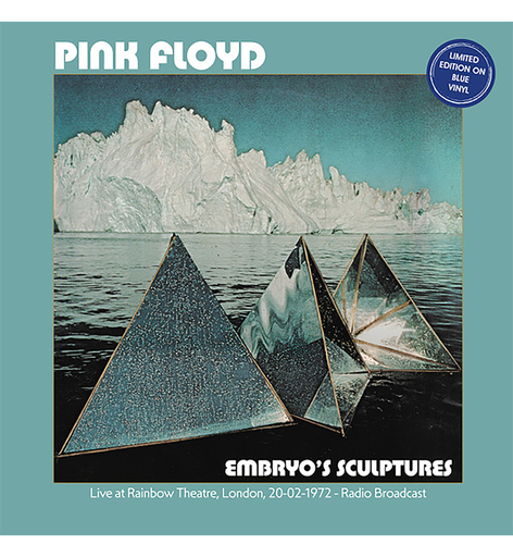 Pink Floyd - "Embryo's Sculptures" (limited Blue Vinyl)