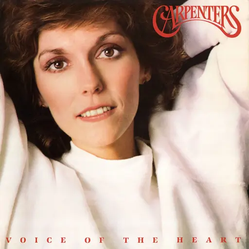 The Carpenters - "Voice of the Heart"